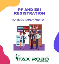 PF and ESI Registration - Tax Robo Family Auditor